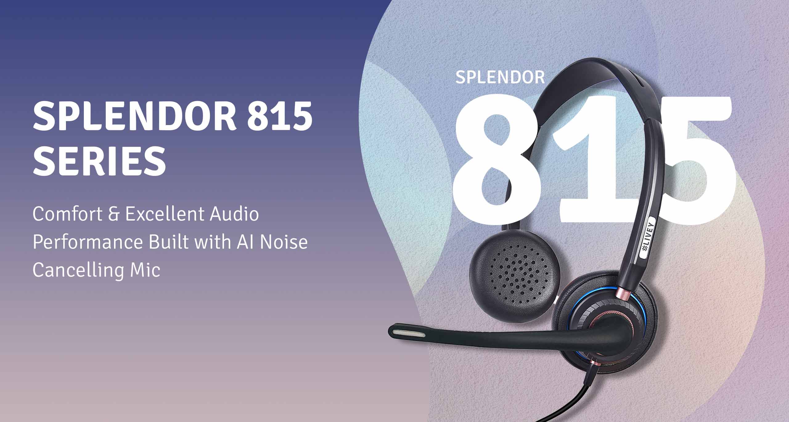 LIVEY Splendor 815 series wired headset