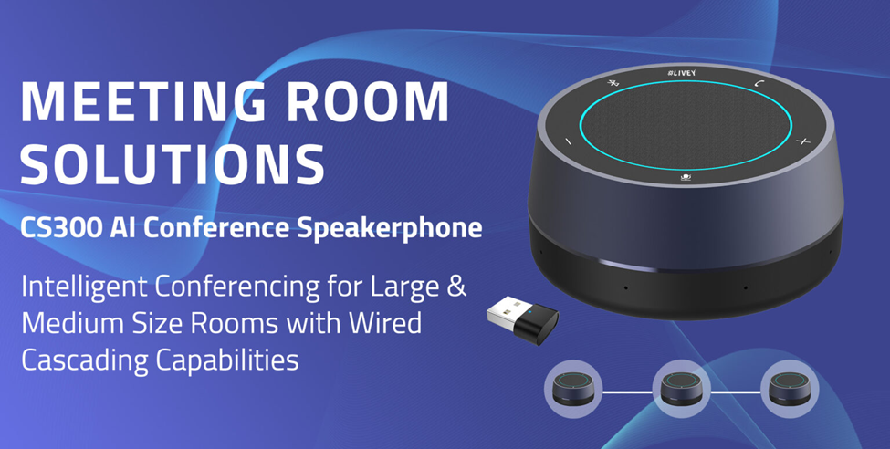 Livey Technologies Unveils LIVEY CS300: AI-Powered Conference Speakerphone for Smarter Meetings! 1 Livey Technologies Unveils LIVEY CS300: AI-Powered Conference Speakerphone for Smarter Meetings!